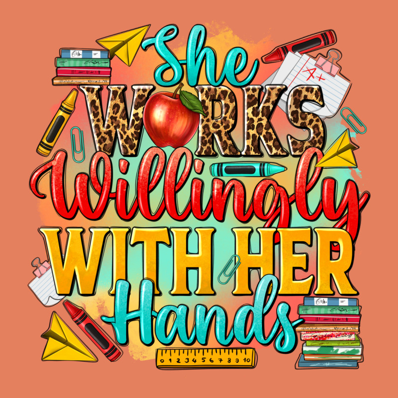 She Works Willingly With Her Hands Teacher Classic Tee by NancyCooperArtShop | Teevron