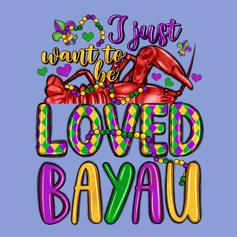 I Just Want To Be Loved Bayau Long Sleeve Tee by LillyAllenDesigns | Teevron