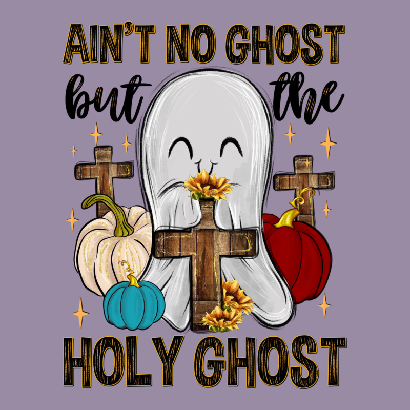 Ain T No Ghost But The Holy Ghost Classic Tee by MaliasSmallBusiness | Teevron