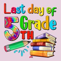 Last Day Of Fifth Grade Ladies Tee | Teevron