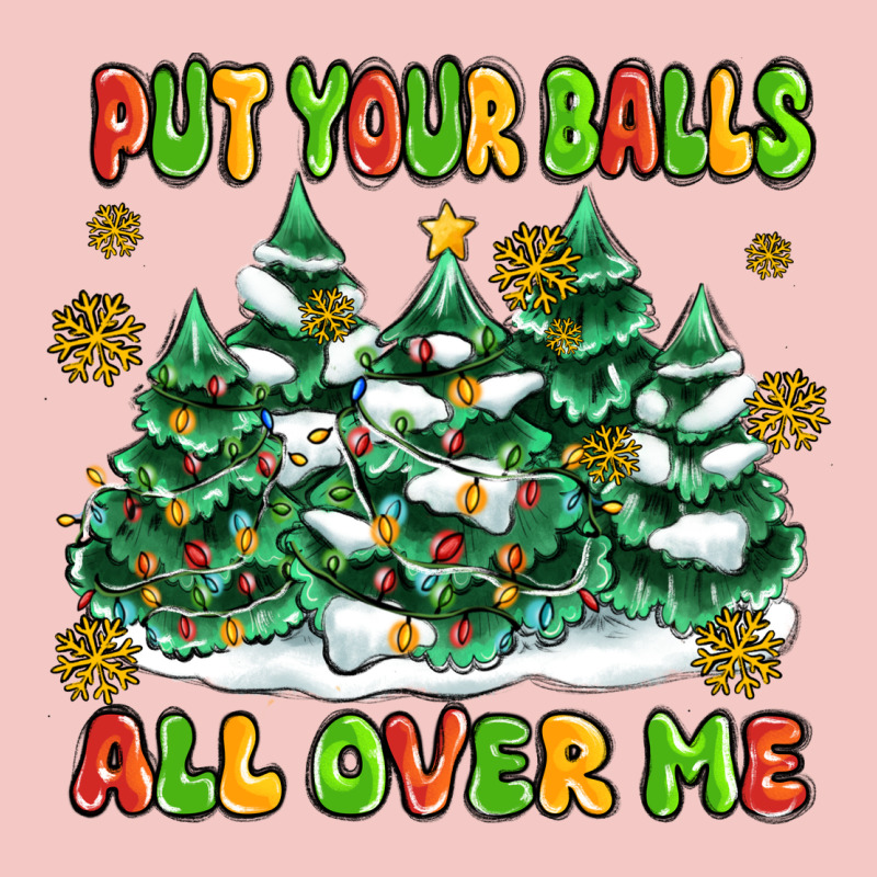 Put Your Balls All Over Me Urban Heavy Tee by MaliasSmallBusiness | Teevron