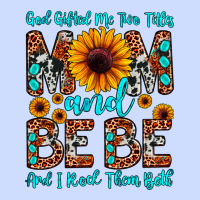 God Gifted Me Two Titles Mom And Bebe  And I Rock Urban Heavy Tee | Teevron