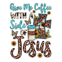 give me coffee with a side of jesus | Teevron