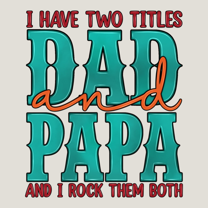 I Have Two Titles Dad And Papa And I Rock Them Both Heavy Core Tee by Artiststas | Teevron