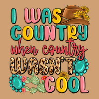 I Was Country When Country Wasnt Cool Vintage Tee | Teevron