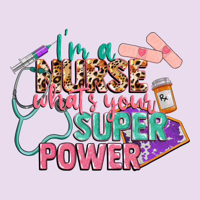 I'm A Nurse What's Your Superpower Premium Hoodie by CowGirlArtShop | Teevron