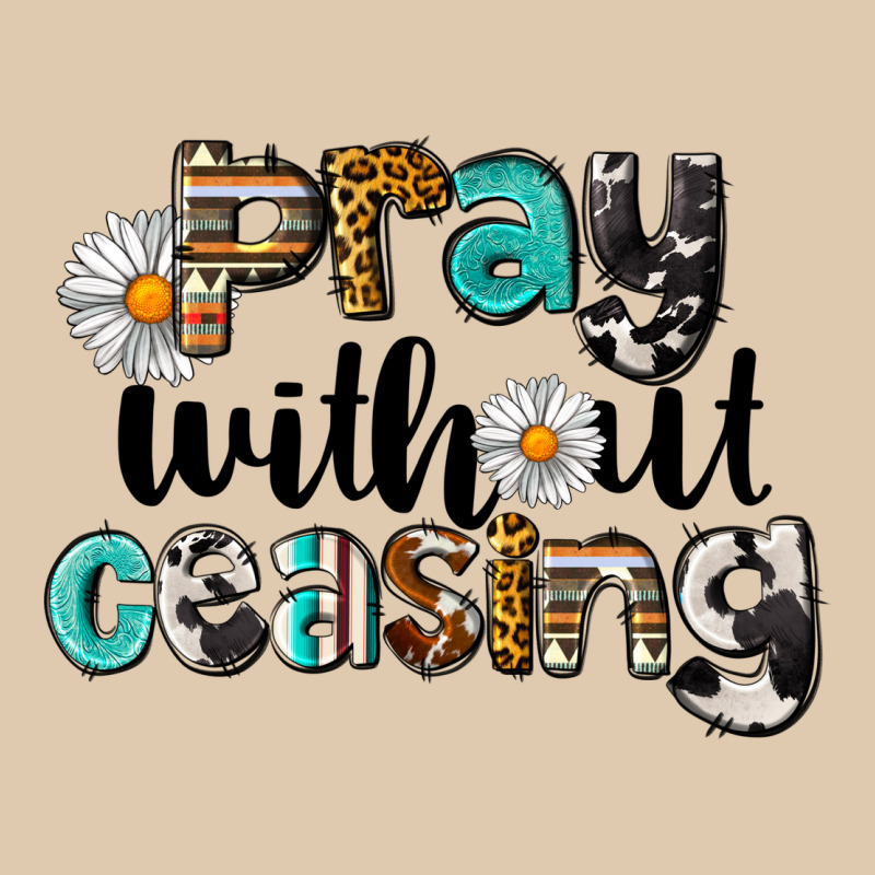 Pray Without Ceasing Heavyweight Sweatshirt by LillyAllenDesigns | Teevron