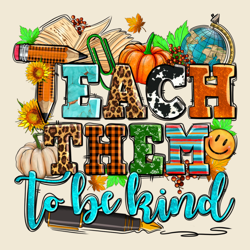 Teach Them To Be Kind With Pumpkins And Fall Ladies Tee by AdoDesignShop | Teevron