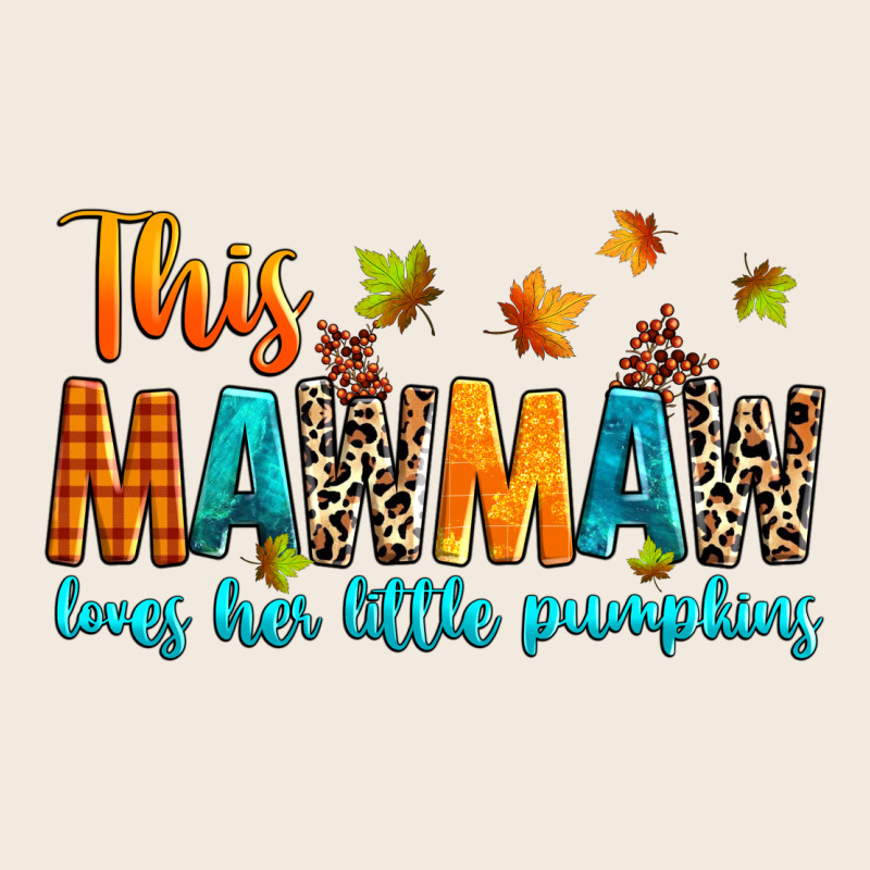 Customized This Mawmaw Loves Her Little Pumpkins Zipper Hoodie by texasbilliewilder | Teevron