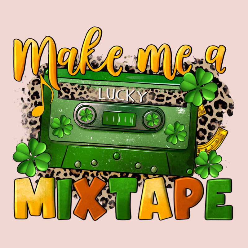 Make Me A Mixtape St. Patrick's Day Premium Sweatshirt by CowGirlArtShop | Teevron