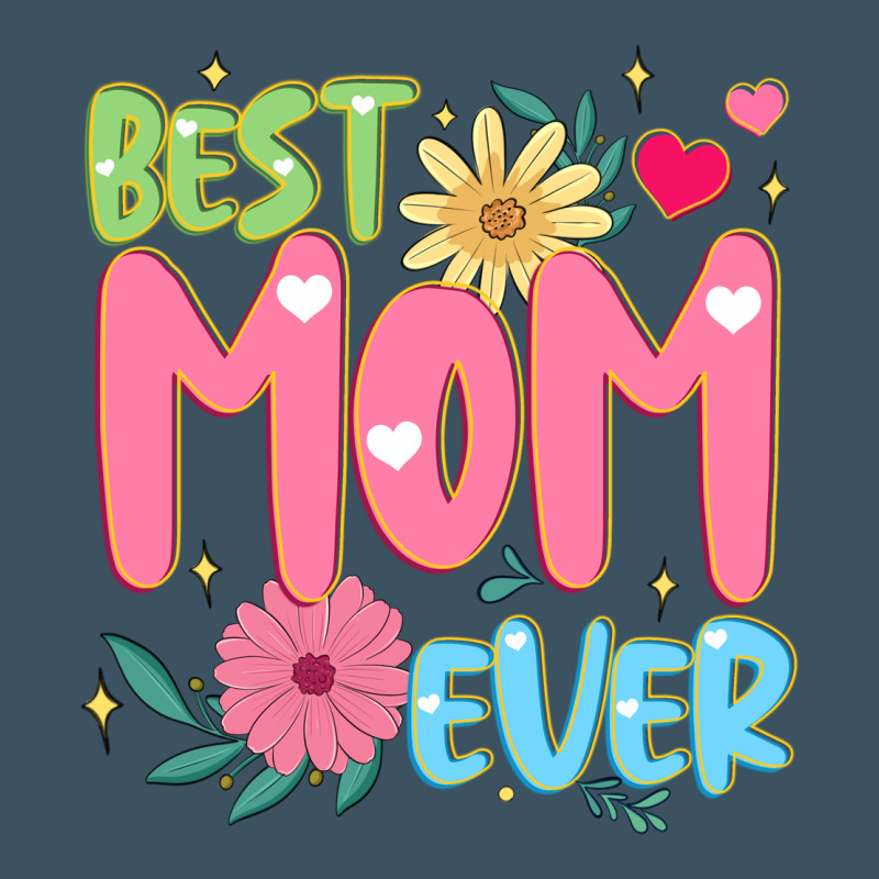 Best Mom Ever Urban Heavy Tee by JahusDesignShop | Teevron
