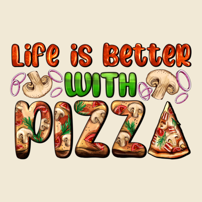 Life Is Better With Pizza Premium Tee by AdoDesignShop | Teevron