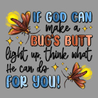 If God Can Make A Bugs Butt Light Up Vintage Hoodie | Teevron