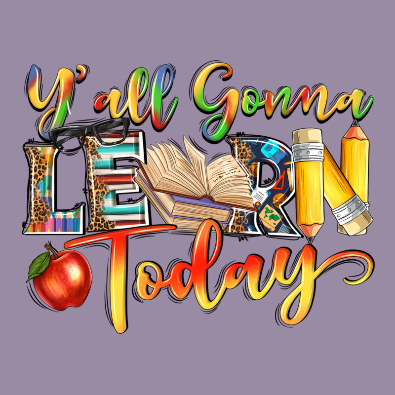 Yall Gonna Learn Today Classic Tee by NancyCooperArtShop | Teevron