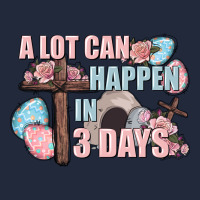 Easter Day A Lot Can Happen In 3 Days Premium Sweatshirt | Teevron