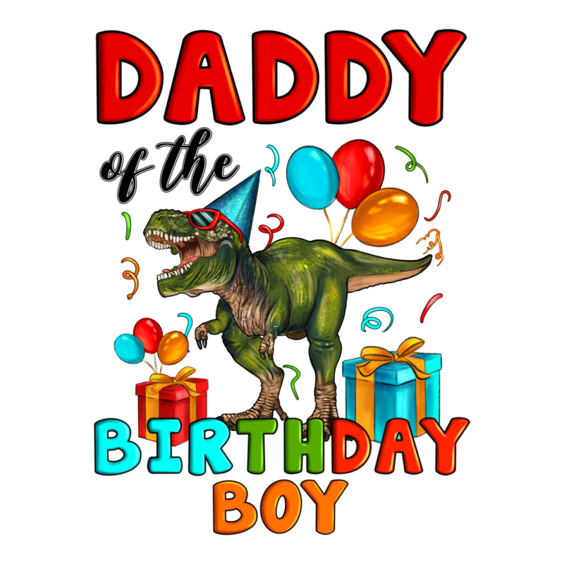 Daddy Of The Birthday Boy T Rex Ladies Tee by Artiststas | Teevron