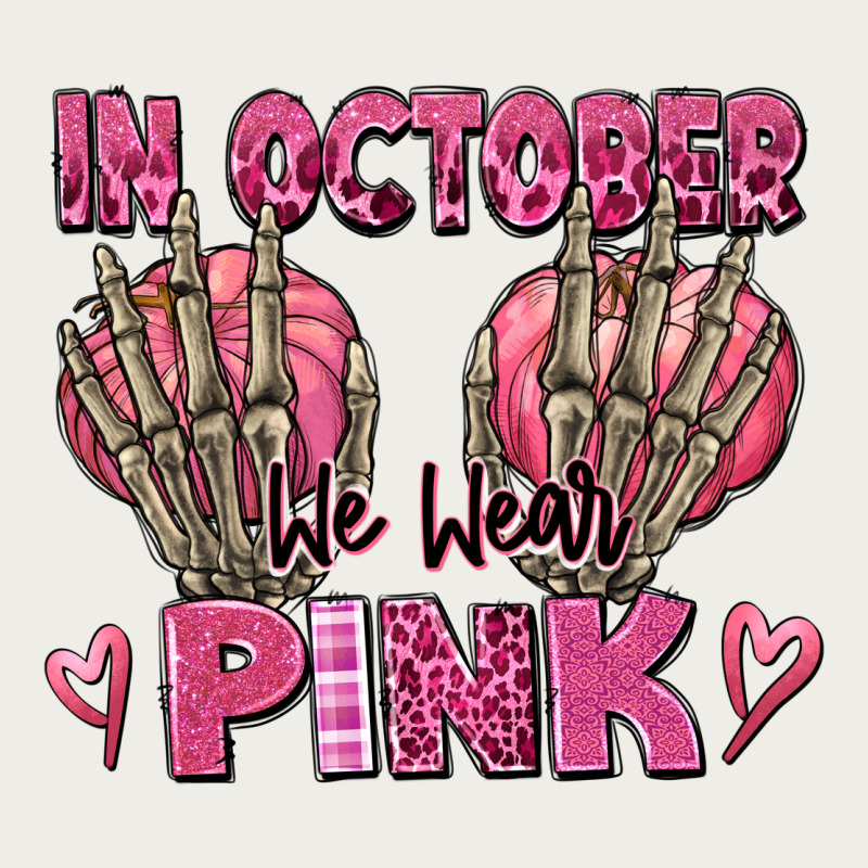 In October We Wear Pink Skeleton Zipper Hoodie by texasbilliewilder | Teevron