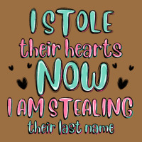 I Stole Their Hearts Now I Am Stealing Their Last Vintage Tee | Teevron