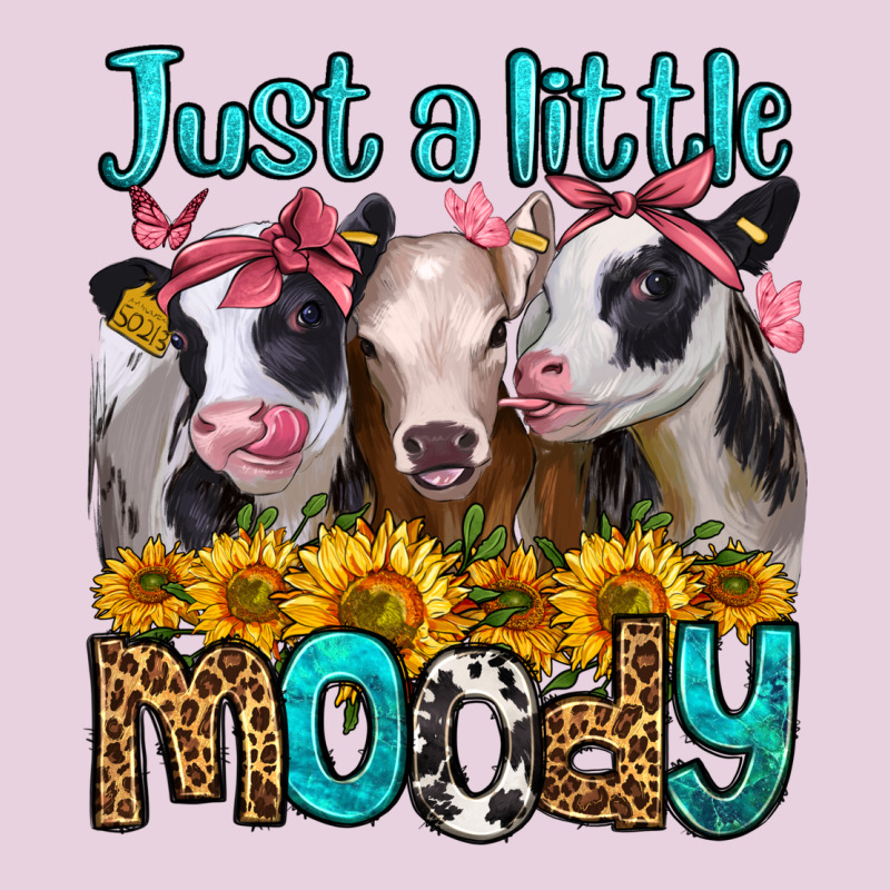 Just A Little Moody Heifers Ladies Tee by Jasminsmagicworld | Teevron