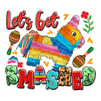 let's get smashed | Teevron