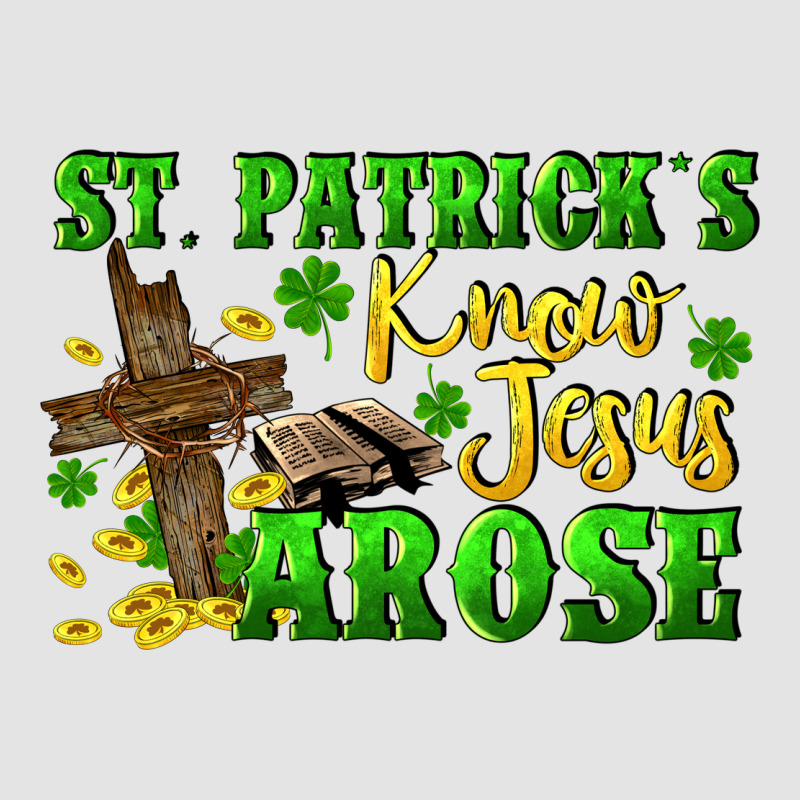 St. Patrick's Know Jesus Arose Premium Sweatshirt by CowGirlArtShop | Teevron