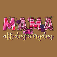 Mama All Day Everyday Vintage Tee | Teevron