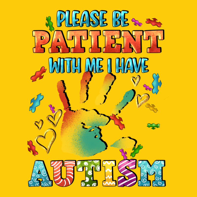 Please Be Patient With Me I Have Autism Premium Hoodie by CowGirlArtShop | Teevron