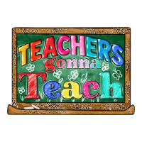teachers gonna teach | Teevron
