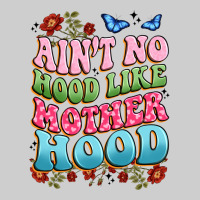 Ain't No Hood Like Mother Hood Premium Tee | Teevron