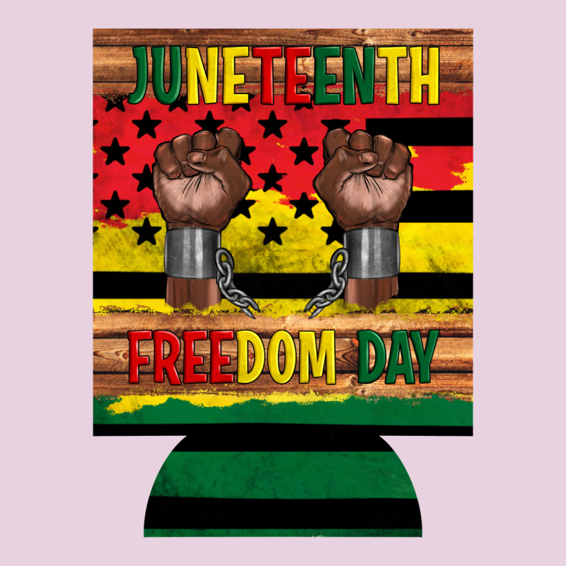 Juneteenth Freedom Day 12 Oz Can Cooler (regular) 2 Ladies Tee by Artiststas | Teevron