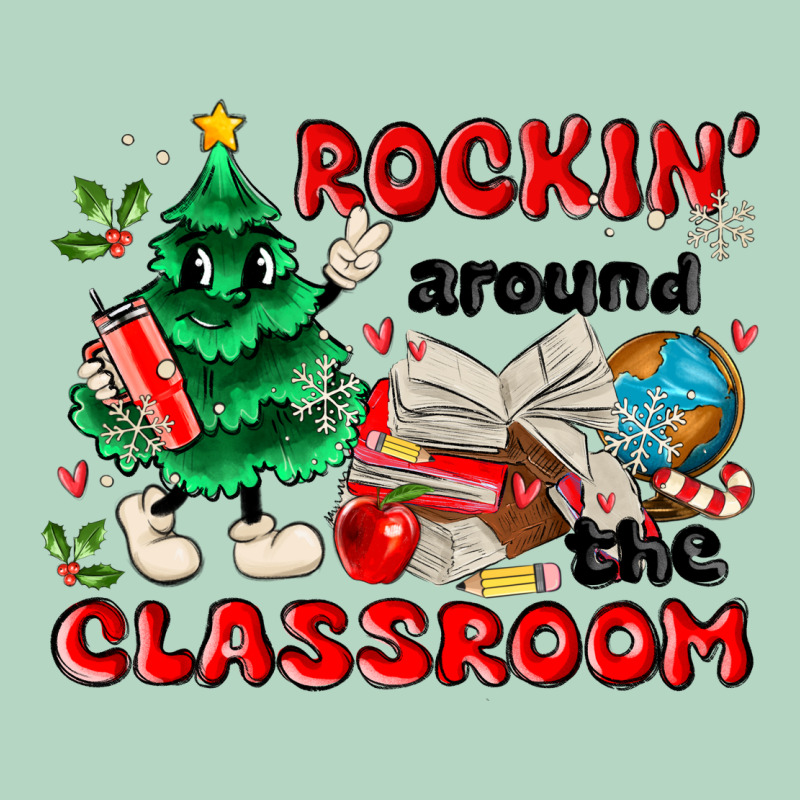 Rockin Around The Classroom Classic Tee by MaliasSmallBusiness | Teevron