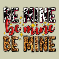 Be Mine Be Mine Be Mine Heavy Core Tee | Teevron