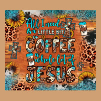 All I Need Is A Little Bit Of Coffee And O Whole Lot Of Jesus Vintage Tee | Teevron