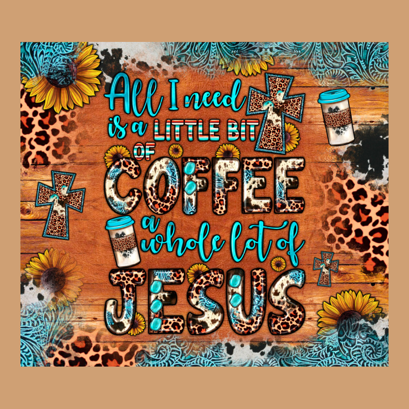 All I Need Is A Little Bit Of Coffee And O Whole Lot Of Jesus Vintage Tee by JahusDesignShop | Teevron
