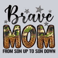 Brave Mom From Son Up To Son Down Heavyweight Sweatshirt | Teevron