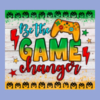 Be The Game Changer Classic Tee | Teevron