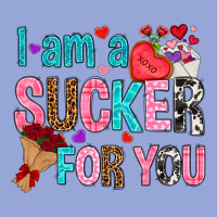 I Am A Sucker For You Classic Tee | Teevron