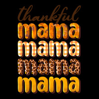 Thankful Mama Zipper Hoodie | Teevron