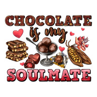 Chocolate Is My Soulmate Premium Tee | Teevron
