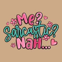 Me Sarcastic Nah... Vintage Hoodie | Teevron