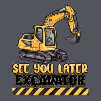 See You Later Excavator Vintage Hoodie | Teevron