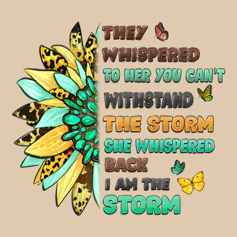 They Whispered To Her You Cant Withstand The Storm Heavyweight Sweatshirt by LillyAllenDesigns | Teevron