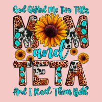 God Gifted Me Two Titles Mom And Teta And I Rock T Urban Heavy Tee | Teevron