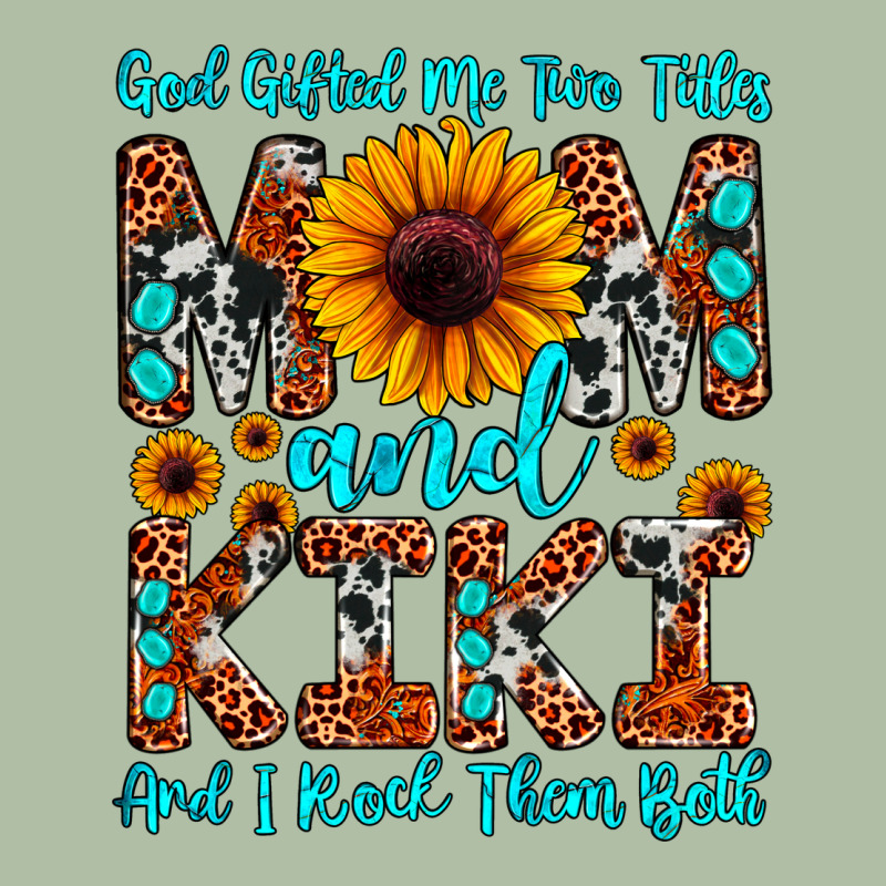 God Gifted Me Two Titles Mom And Kiki And I Rock T Urban Heavy Tee by JahusDesignShop | Teevron