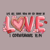 Let All That You Do Be Done In Love 1 Corinthıans Vintage Hoodie | Teevron