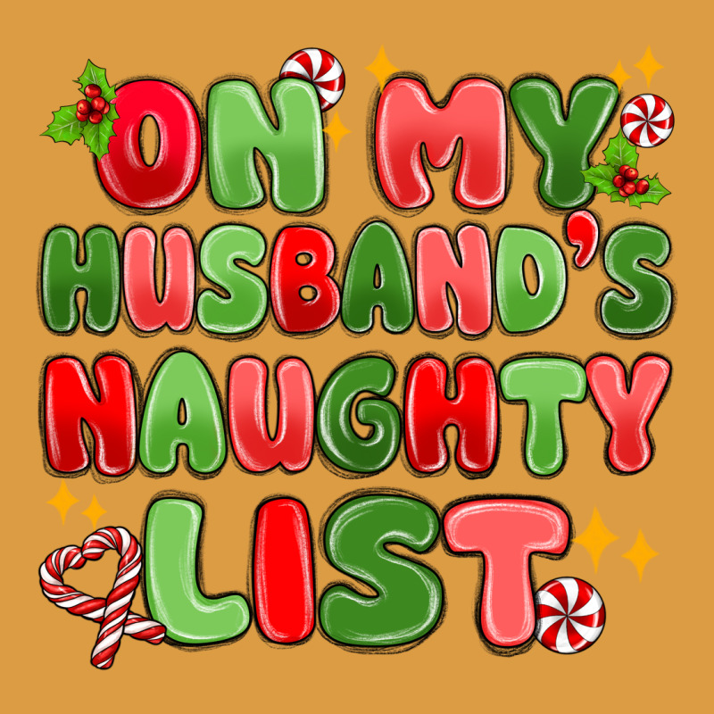 On My Husband's Naughty List Urban Heavy Tee by MaliasSmallBusiness | Teevron