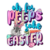 Oh for peeps sake Easter Day | Teevron