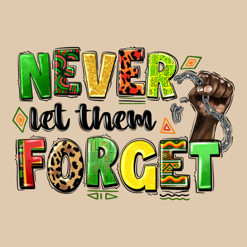 Never Let Them Forget Juneteenth Heavyweight Sweatshirt by LillyAllenDesigns | Teevron