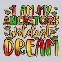 I Am My Ancestors Wildest Dream Heavyweight Sweatshirt | Teevron
