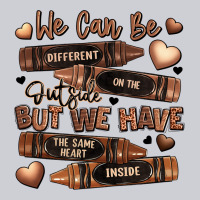 We Can Be Different On The Outside But We Have The Heavyweight Sweatshirt | Teevron